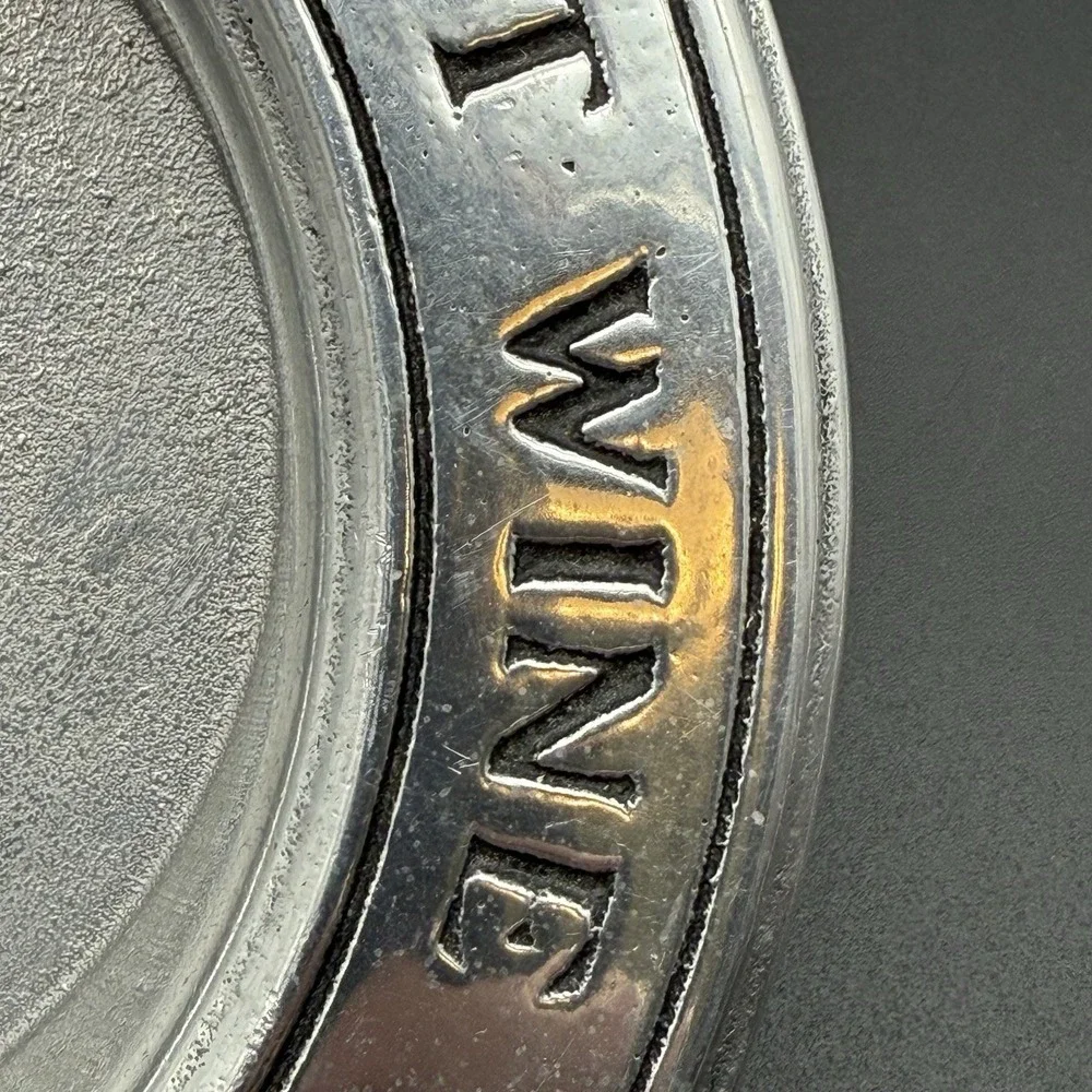 Wilton‎ Pewter Wine Bottle Coaster Dinner Without Wine Like Day Without Sunshine